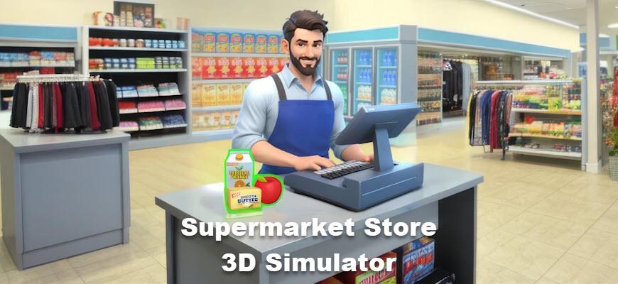 Supermarket Store Simulator скриншот